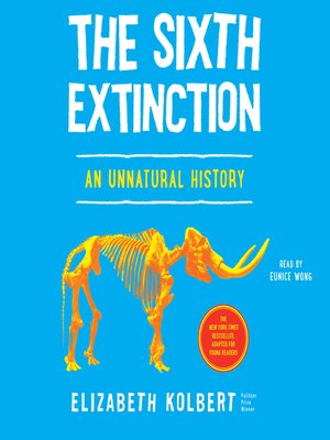 cover image of The Sixth Extinction (Young Readers Adaptation)